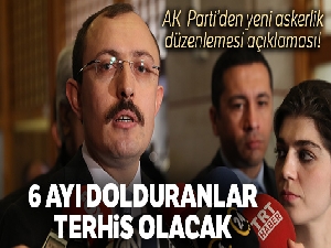 AK Parti Grup Başkanvekili Muş'tan yeni askerlik sistemine ilişkin açıklama