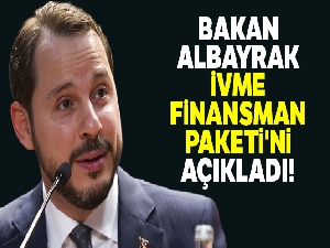 Bakan Albayrak, İVME Finansman Paketi'nin detaylarını açıkladı