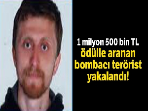 1 milyon 500 bin TL ödülle aranan MLKP'nin bombacısı yakalandı