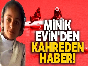 Minik Evin'den kahreden haber