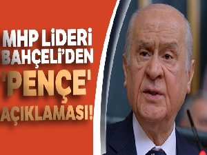 MHP Lideri Devlet Bahçeli'den 'Pençe' açıklaması