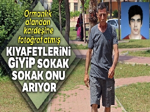 Kaybolan oğlunun kıyafetlerini giyip sokak sokak onu arıyor