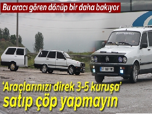 Kastamonu'da 1991 model el yapımı aracı görenler, dönüp bir daha bakıyor