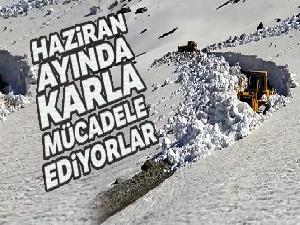Bayburt'ta haziran ayında yayla yollarında karla mücadele