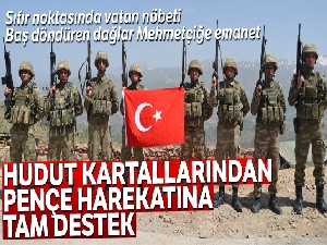 Hudut kartallarından Pençe harekatına tam destek