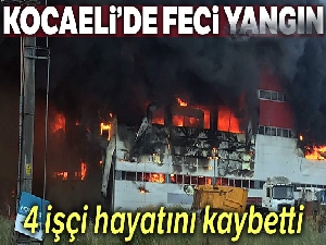 Fabrika yangınında 5 işçi hayatını kaybetti