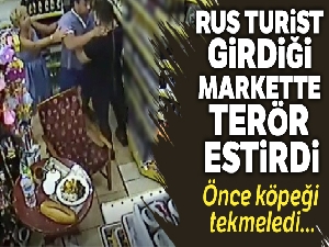 Agresif Rus turist girdiği markette köpeği tekmeleyip, iş yeri sahibine kafa attı