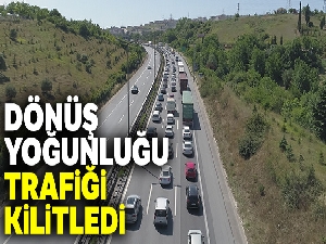 Kocaeli'de dönüş yoğunluğu trafiği kilitledi