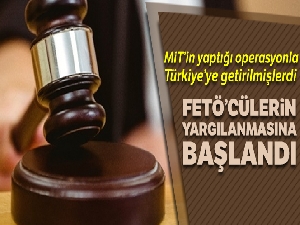 Gabon'dan getirilen FETÖ mensuplarının yargılanmasına başlandı
