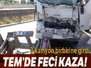 TEM'de 3 kamyon birbirine girdi, sürücü araç içinde sıkıştı