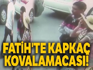 Fatih'te kapkaç kovalamacası