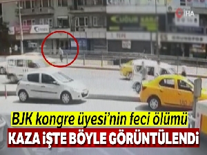 BJK kongre üyesi Abdullah Baysal'ın kazada ölümü kamerada