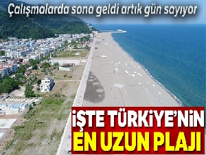 Tamamlandığında Türkiye'nin en uzun plajı olacak