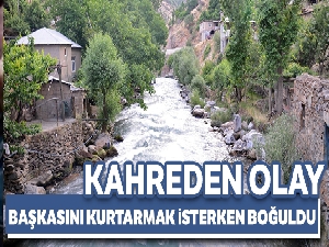 Habur Çayı'na düşen çocuğu kurtarmak isterken boğuldu