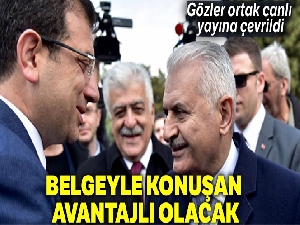 Belgeyle konuşan avantajlı olacak...
