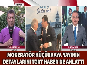 İsmail Küçükkaya tarihi yayın detaylarını İlk kez Ekrem Açıkel ile TGRT Ana Haber'de anlattı