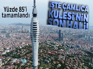 Yüzde 85'i tamamlanan Çamlıca Kulesi havadan görüntülendi