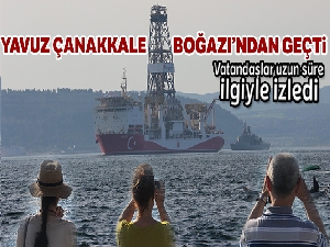 Yavuz gemisi Çanakkale Boğazı'ndan geçti