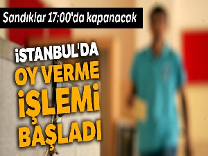 İstanbul'da oy verme işlemi başladı