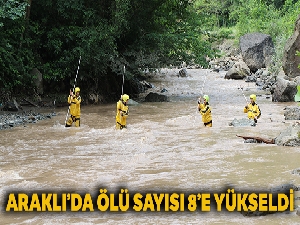 Trabzon Araklı'daki selde ölü sayısı 8'e yükseldi