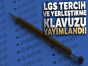 2019 LGS tercih klavuzu | LGS tercih ve yerleştirme klavuzu yayımlandı!