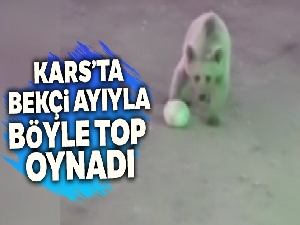 Sarıkamış'ta Ayı İle Top Oynayan Bekçi