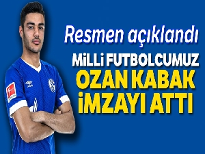 Schalke 04, Ozan Kabak'ı kadrosuna kattığını açıkladı