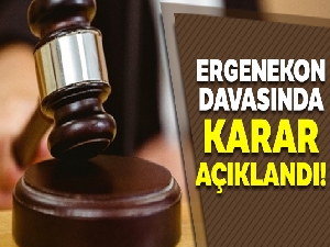 Ergenekon davasında karar açıklandı