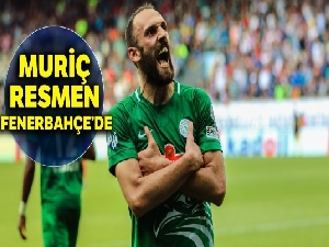 Vedat Muriç resmen Fenerbahçe'de