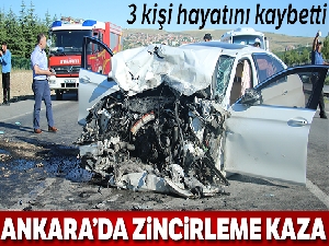 Ankara'da feci kaza: 3 ölü !