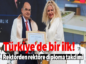Türkiye'de bir ilk: Rektörden rektöre diploma takdimi