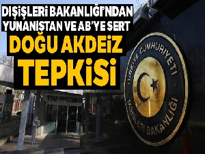 Dışişlerinden Doğu Akdeniz açıklaması