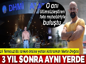 15 Temmuz'da tankın önüne yatan Metin Doğan 3 yıl sonra aynı yerde
