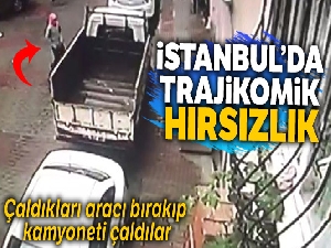 Kağıthane'de trajikomik hırsızlık