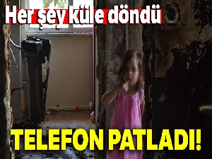 Cep telefonu patladı 4 çocuklu aile sokakta kaldı