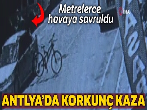 17 yaşındaki sürücünün çarptığı bisikletli çocuk metrelerce havaya savruldu