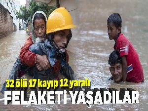 Nepal'de sel felaketi: 32 ölü, 17 kayıp, 12 yaralı