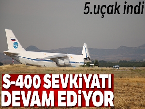 S-400 teslimatında yedinci uçak Mürted'e indi