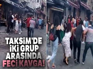 Taksim'de kadınlı ve erkekli kavga kamerada