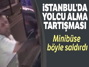 Eyüpsultan'da minibüsçü tartışması kamerada