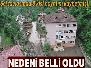 Araklı'da 1 ay önce yaşanan selin nedeni belirlendi