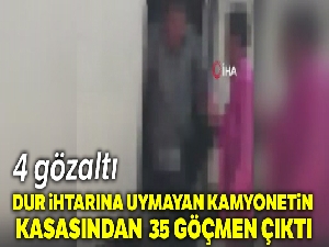 Dur ihtarına uymayan kamyonetin kasasından 35 göçmen çıktı