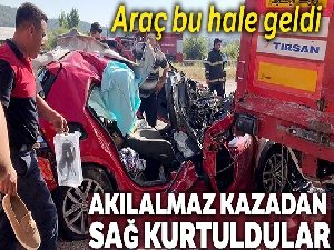 Akılalmaz kazadan sağ kurtuldular