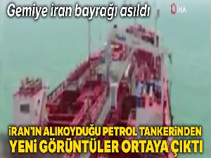 İran'ın alıkoyduğu petrol tankerinden yeni görüntüler