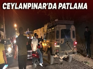 Ceylanpınar'da patlama