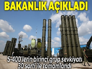 MSB: 'S-400'lerin birinci grup sevkıyatı 30 sorti ile tamamlandı'
