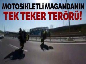 İstanbul'da motosikletli maganda 'tek teker' üstünde yarışıp 'makas' attı