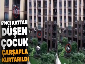Çin'de 6'ncı kattan düşen çocuk çarşafla kurtarıldı