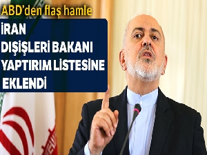 ABD Hazine Bakanlığından, İran Dışişleri Bakanı Zarif'e yaptırım