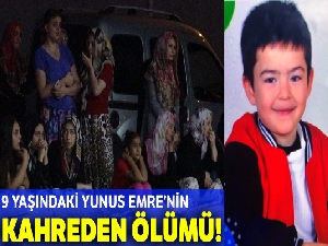 9 yaşındaki Yunus Emre'nin cansız bedeni ilaçlama tankerinde bulundu